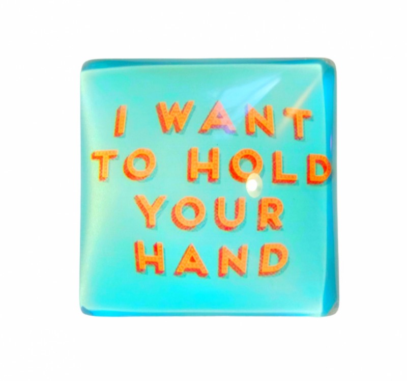 Магніт " I want to hold your hand" 4*4см